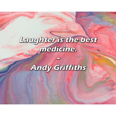 Artsy Quote "Laughter is the best medicine." By Andy Griffiths Gallery Wrapped Canvas