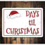 Enseigne en aluminium Days 'Til Christmas-58619537