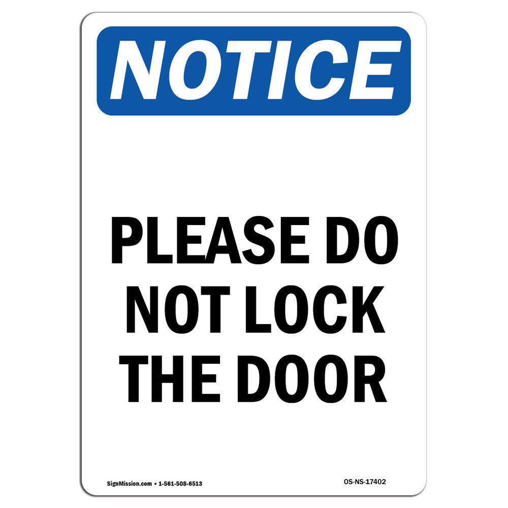 Please Do Not Lock the Door Sign