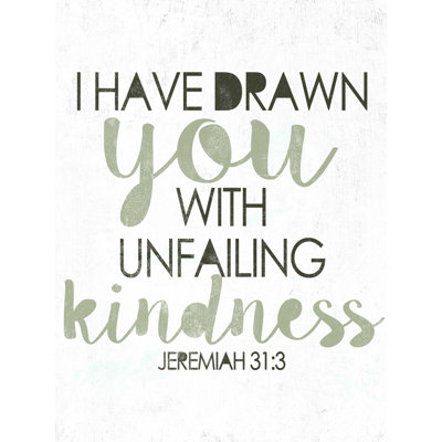 " Unfailing Kindness "