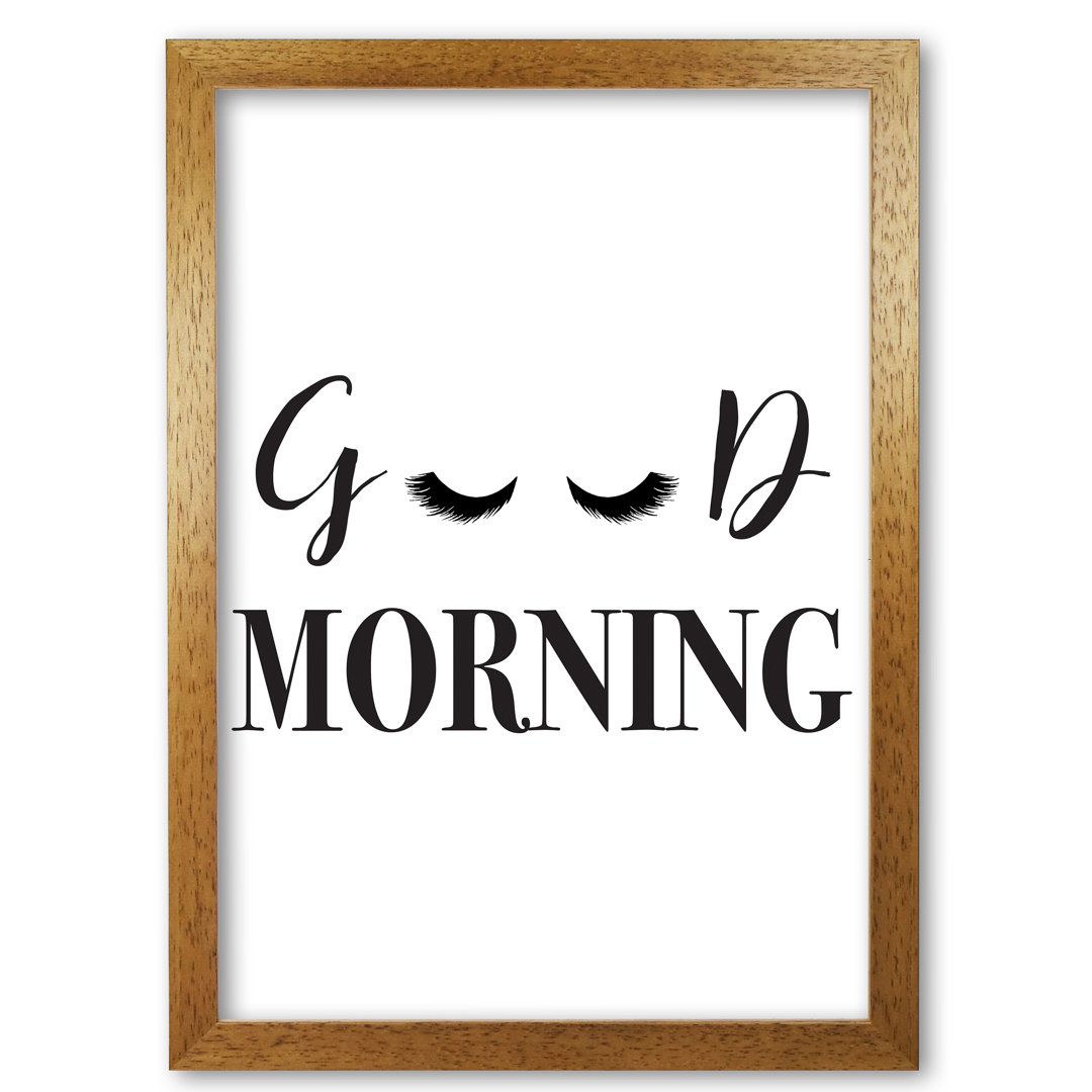 'Good Morning Lashes' Textual Art