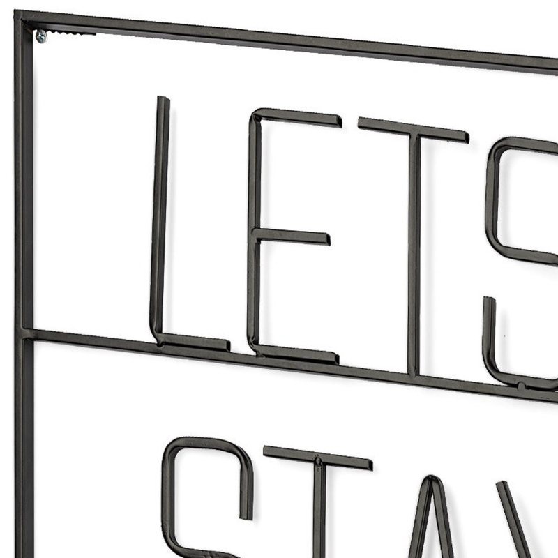 Décoration murale en métal Let's Stay Home 16 po x 20 po noir