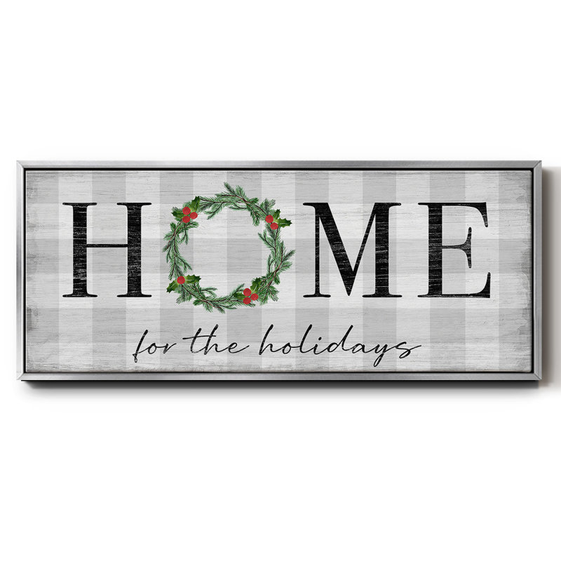 Home for the Holidays- Framed Canvas
