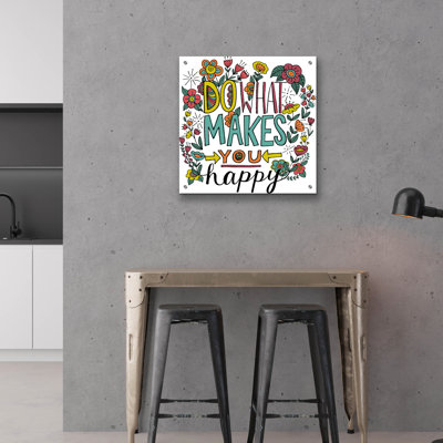 Art mural épique «Do What Makes You Happy Color» par Elizabeth Caldwell, 24 po x 24 po
