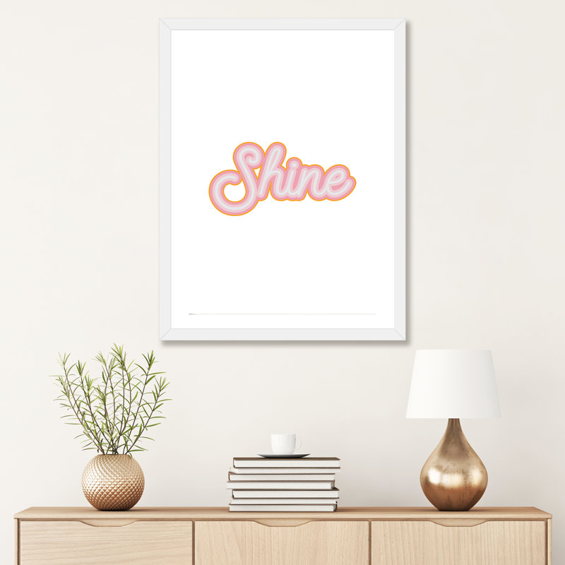 Shine - reproduction d'art textuel, Blanc, Papier encadré blanc, H 32 po x l 24 po x P 1 po