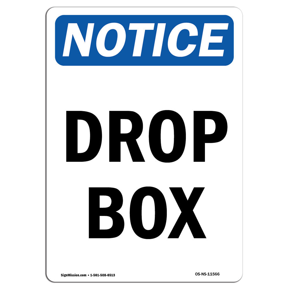 SignMission OSHA Notice - Drop Box Sign | Heavy Duty Sign Or Label ...
