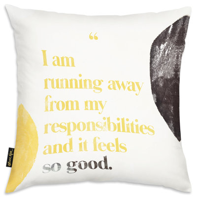 Run Away from Responsibilities Throw Pillow Cover & Insert