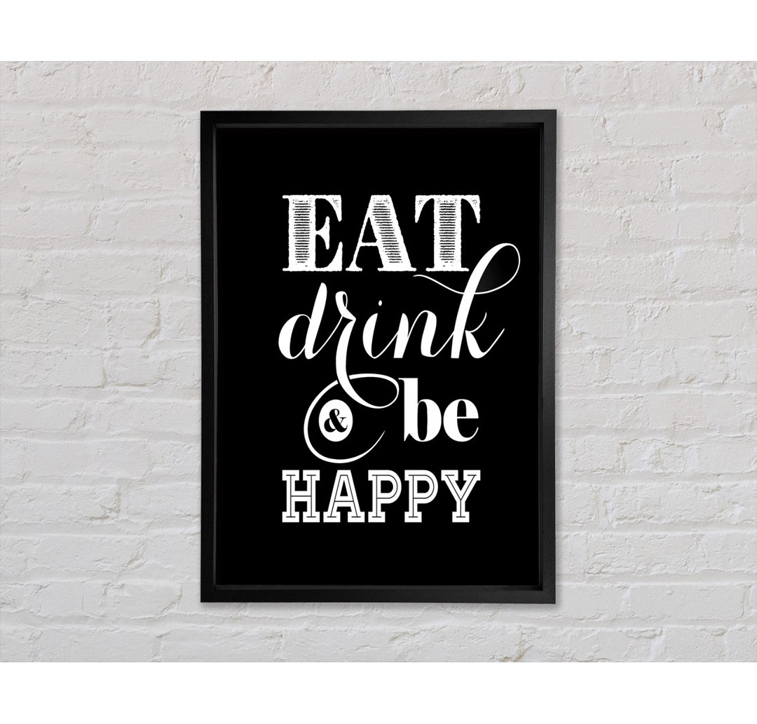 Eat Drink And Be Happy - Einzelner Bilderrahmen Typografie auf Leinwand