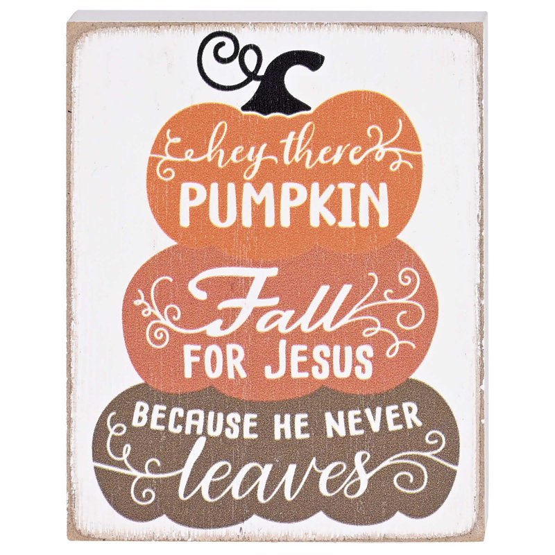 Tabletop Plaque Pumpkins Fall For Jesus