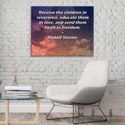 ArtsyQuotes Gallery Wrapped Canvas By Rudolf Steiner: "Receive the children in reverence, educate them in love, and send them forth in freedom."