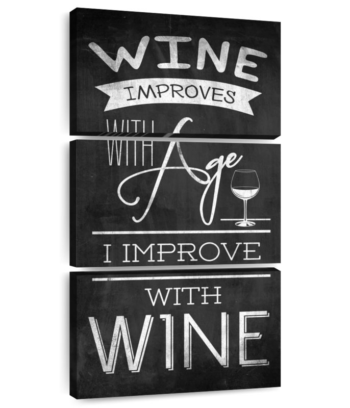 Funny Wine Typography, 38" H x 18" W