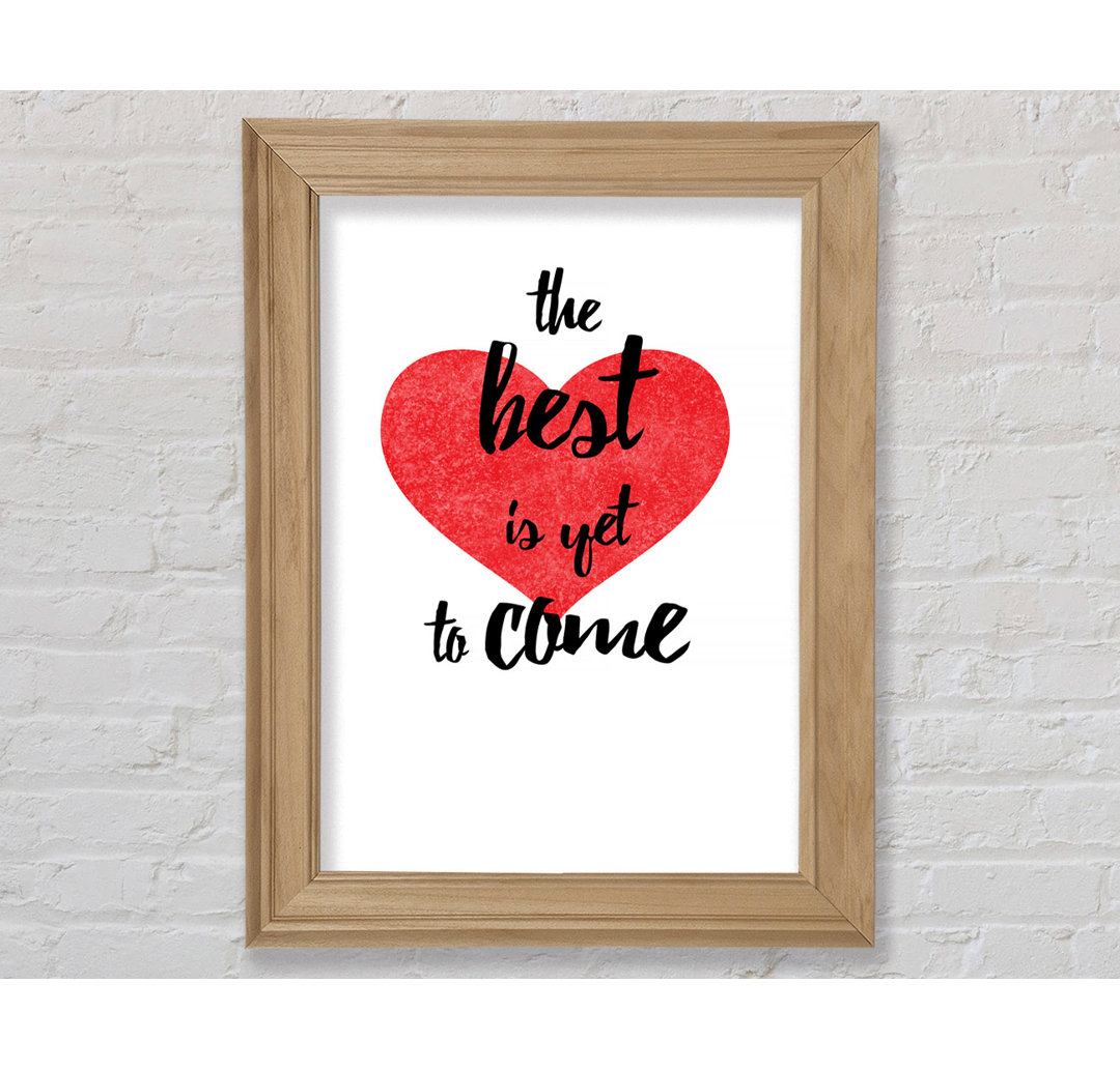 Das Beste kommt noch - Single Picture Frame Typography