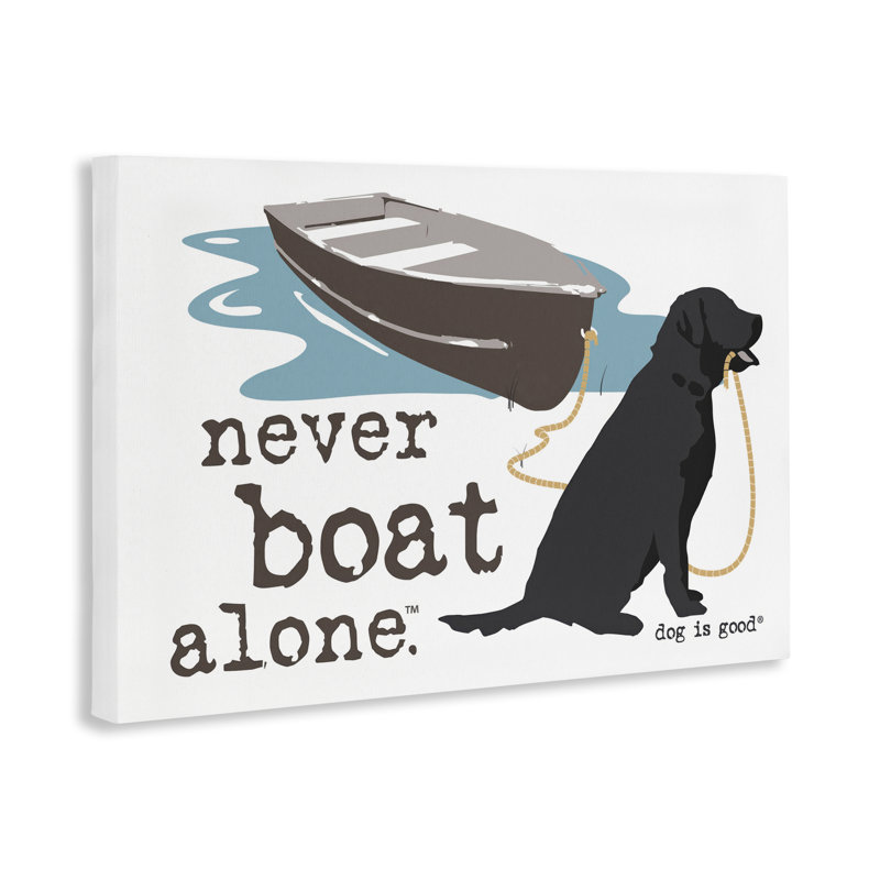 «Never Boat Alone Dog», art mural sur toile par Dog Is Good, H 24 po x l 36 po
