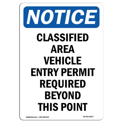 Classified Area Vehicle Entry Sign