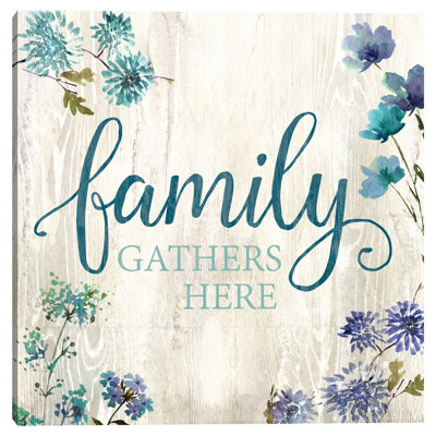 Reproduction d’art textuel sur toile tendue « Family rassemblements here » par Conrad Knutsen