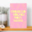 Proseccosolvesmostthings, impression murale contemporaine-129706098