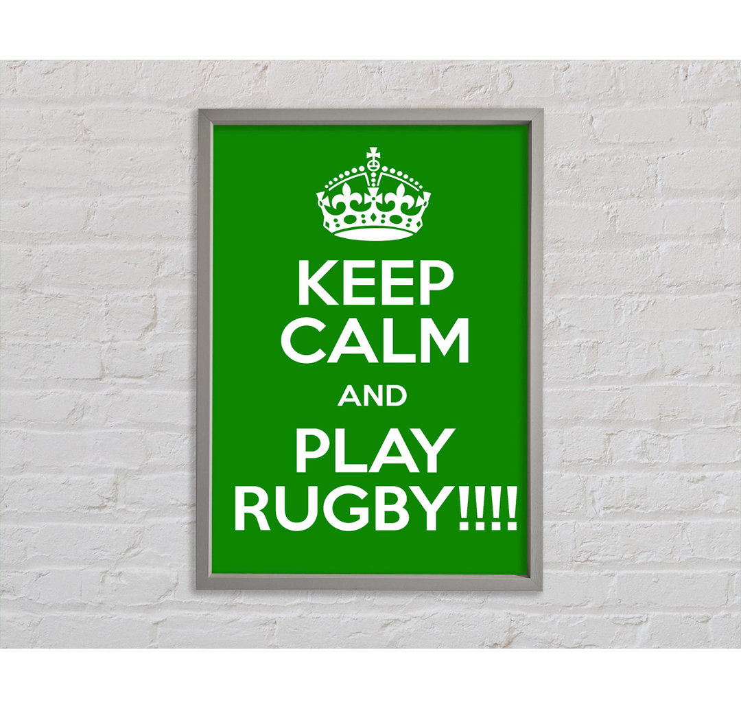 Keep Calm Rugby Gerahmter Druck