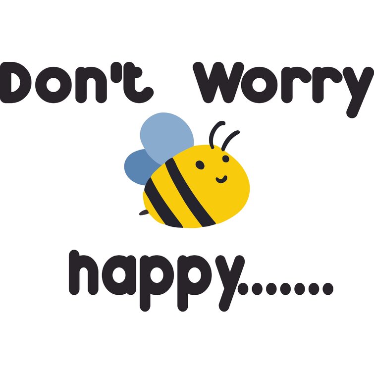 Bee wall art vinyl decal, bee happy, bee home decor, Don't worry be