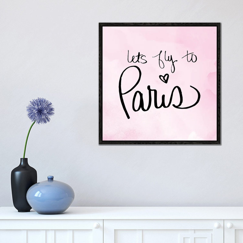 Lets Fly To Paris by Sd Graphics Studio - Print on Canvas, 45.72 cm H x 45.72 cm W, Black Framed Canvas