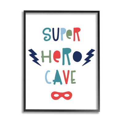 " Super Hero Cave Sign Playful Red Mask " by Natalie Carpentieri