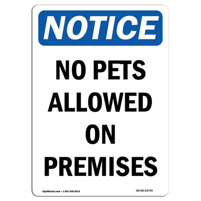 Notice - No Pets Allowed on Premises Sign