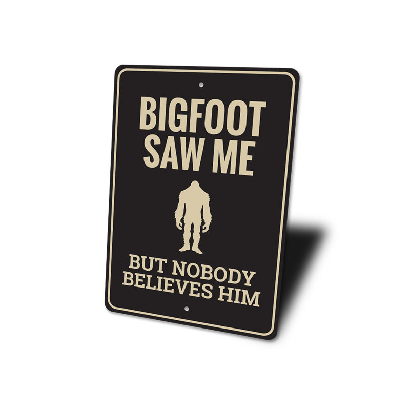 Plaque en aluminium Bigfoot Saw Me, H 18 po x l 12 po x P 0,06 po
