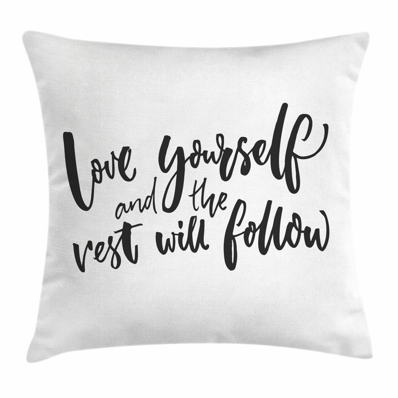 Love Yourself Black and White Polyester Square Throw Pillow
