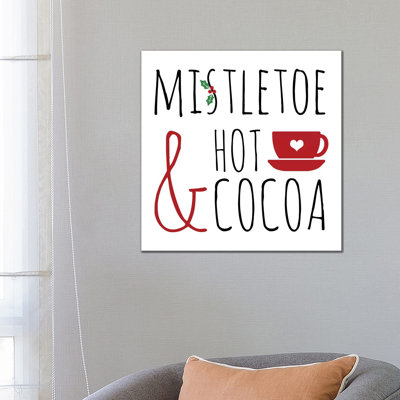 Mistletoe And Hot Cocoa by Anna Quach - Wrapped Canvas Print
