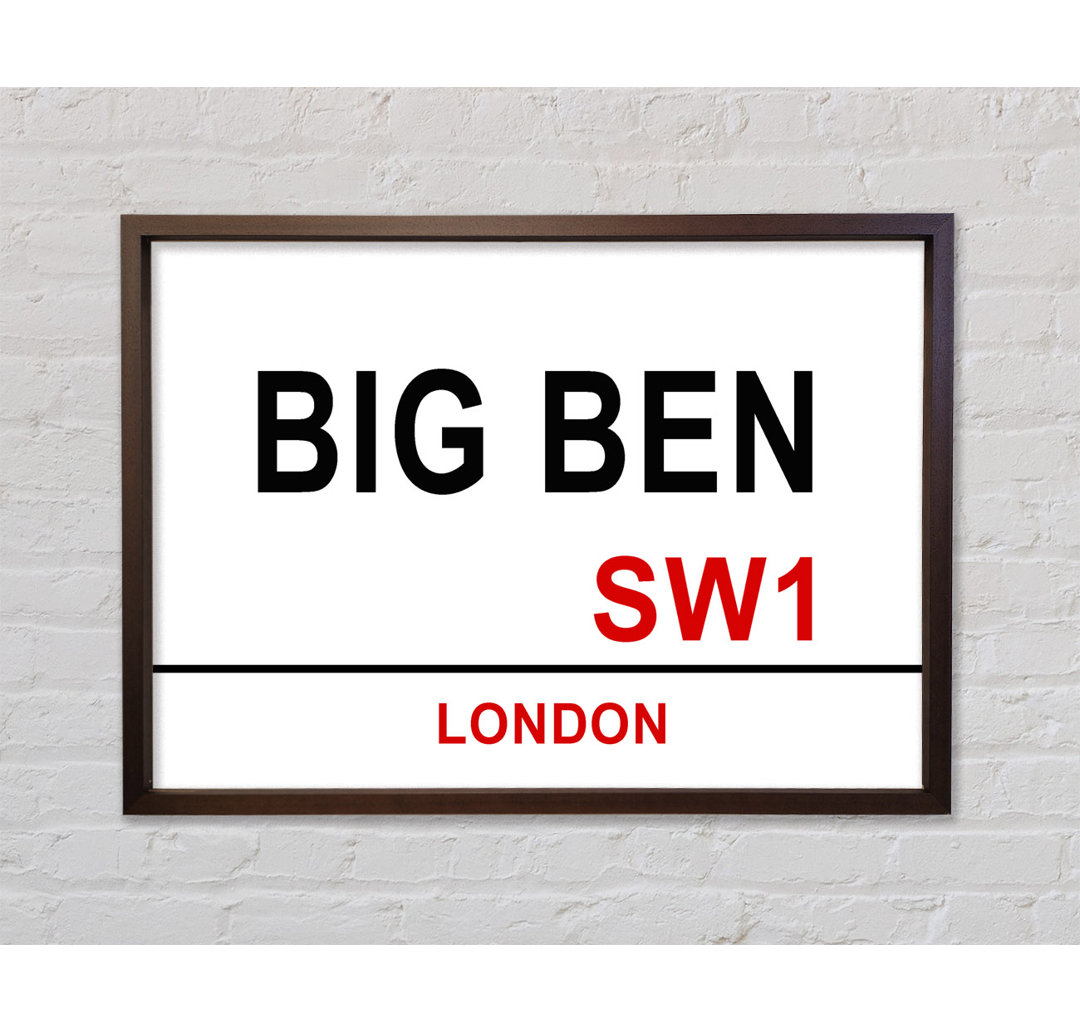 Big Ben Signs - Einzelne Bilderrahmen Kunstdrucke auf Leinwand