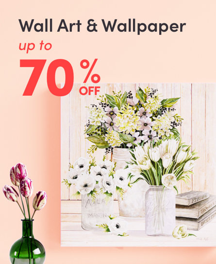 WALL ART & WALLPAPER up to 70% OFF 