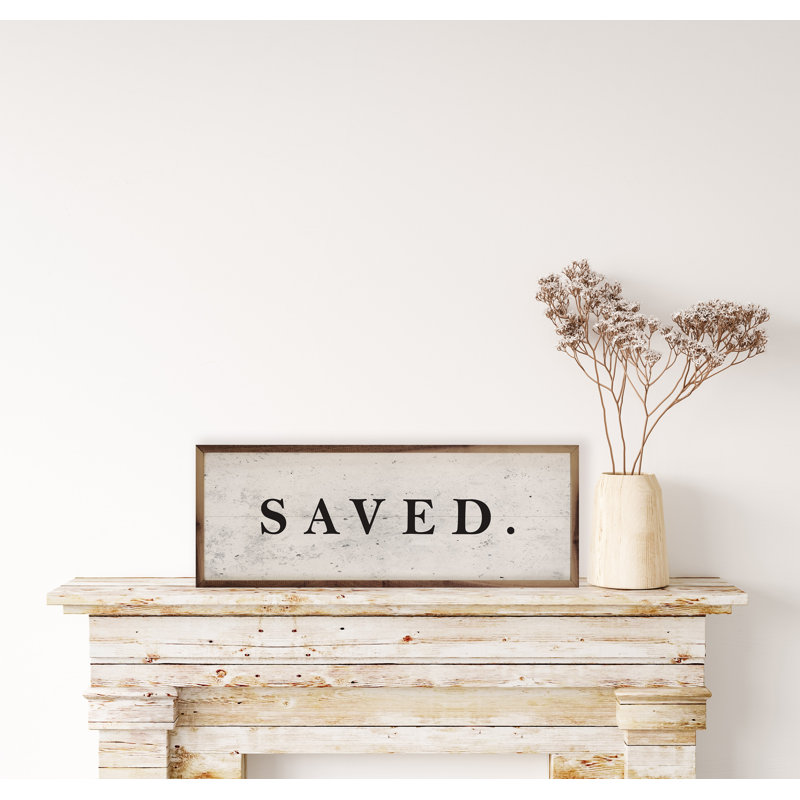 Saved Black, White, 36" W x 12" H