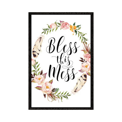Bless This Mess - Print on Canvas