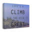 Life's A Climb - Wrapped Canvas Print-1104213843