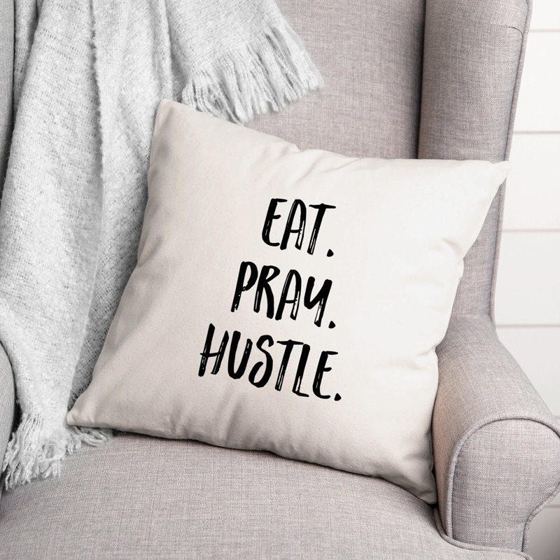 Mangez. Priez. Hustle. Coussin décoratif, 16 po x 1 po