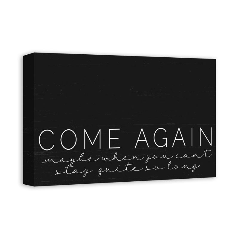 «Come Again», reproduction sur toile, H 12 po x l 18 po