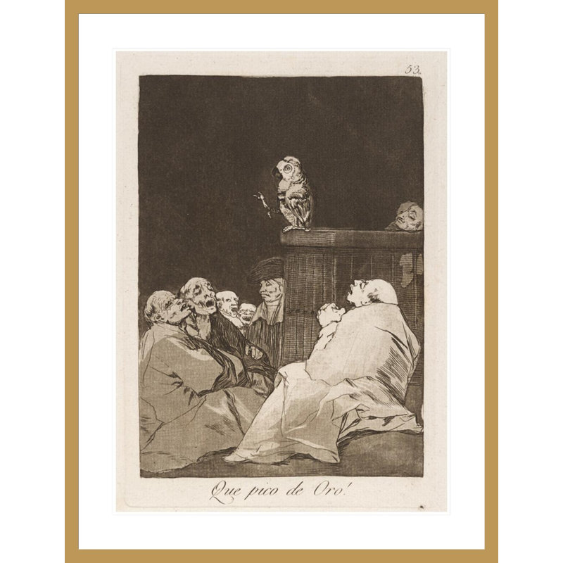 Que pico de Oro! (What a Golden Beak!) Par Francisco de Goya - Estampe numérique encadrée, H 41,5 po x l 31,99 po