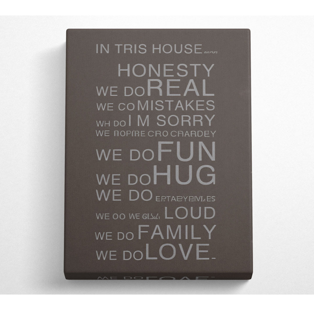 Family Quote In This House Chocolate - Leinwanddrucke auf Leinwand