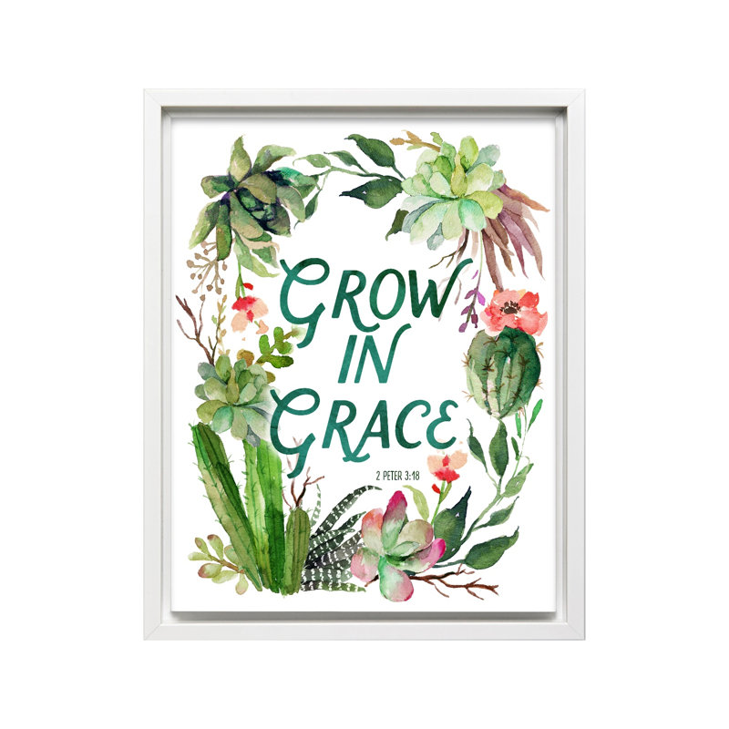 Grow in Grace, Canevas, Encadrement blanc, H 16 po x l 20 po