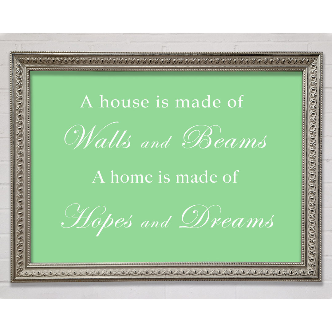 Home Quote Walls N Beams Hopes N Dreams Gerahmter Druck