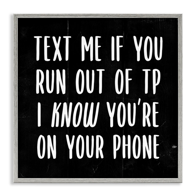 «Text Me for TP Funny Bathroom Black and White», impression, H 17 po x l 17 po, Estampe numérique Farmhouse