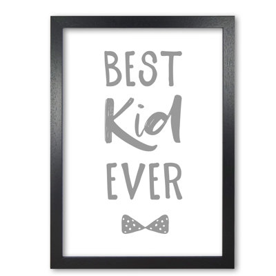 Best Kid Ever - Rectangle Print