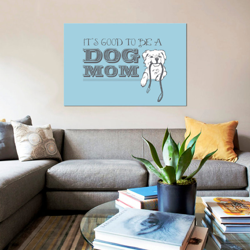 « dog maman greeting card », impression sur toile, H 26 po x l 40 po x P 1,5 po, Toile tendue, Pas de tapis