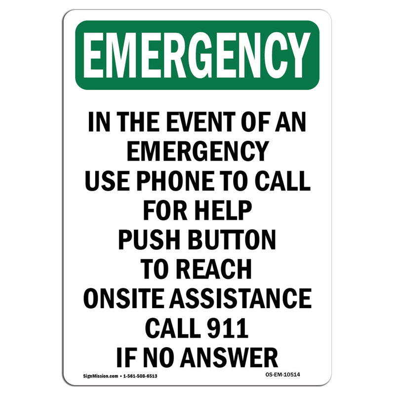 In the Event of an Use Emergency Sign, 18" H x 12" W x 0.1" D