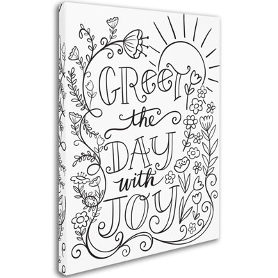 Arzel 'Greet the Day with Joy' Textual Art Print on Wrapped Canvas