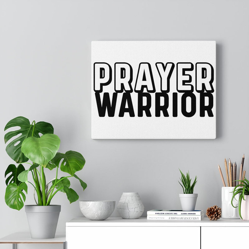 Prayer Warrior - Wrapped Canvas Print, 61cm H x 76cm W
