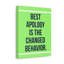 Décoration murale inspirante «Best Apology Motivation»