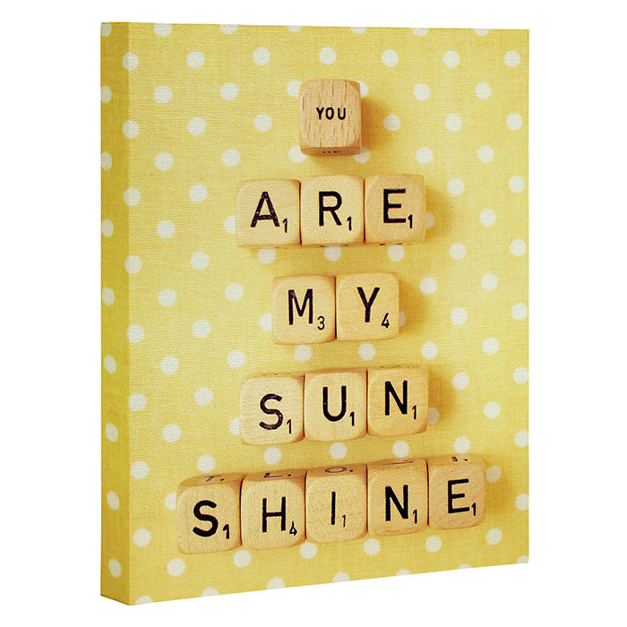 You are My Sunshine by Happee Monkee - Textual Art Print on Canvas Deny Designs 
