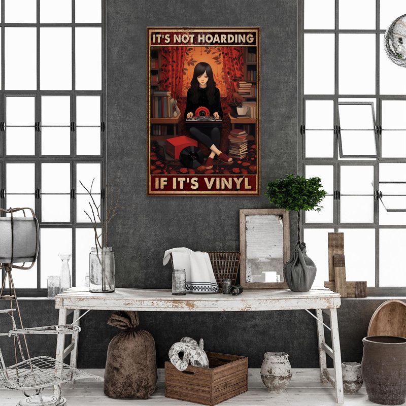 Its Not Hoarding If Its Vinyl - 1 Piece Rectangle " Its Not Hoarding If Its Vinyl ", 36" H x 24" W x 1.25" D