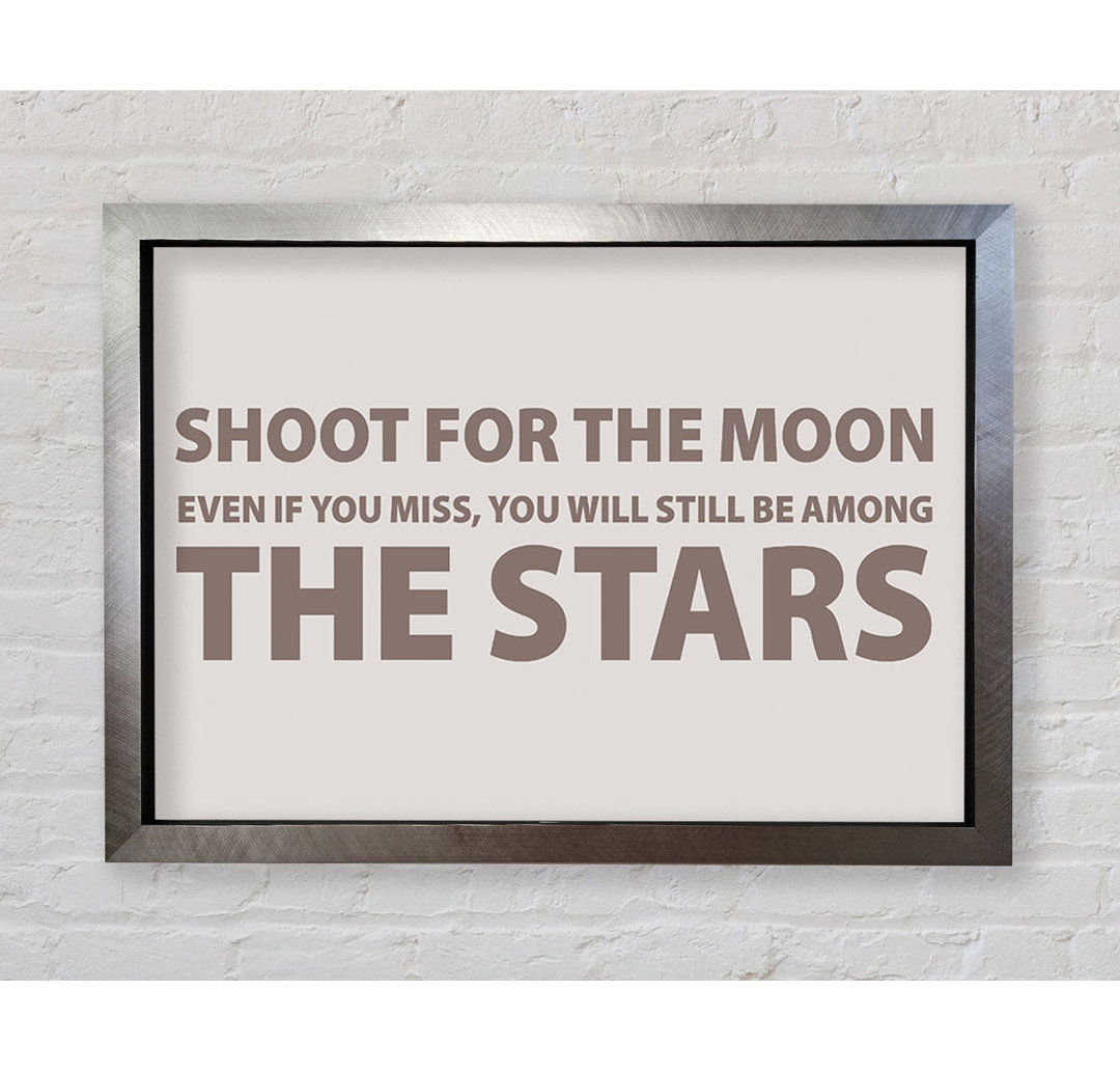 Motivationszitat Shoot For The Moon Beige - Druck