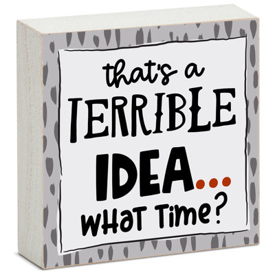 Enseigne Terrible Idea